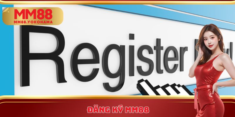 đăng ký MM88